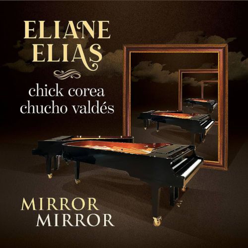 ELIANE ELIAS / イリアーヌ・イリアス / Mirror Mirror / ミラー・ミラー