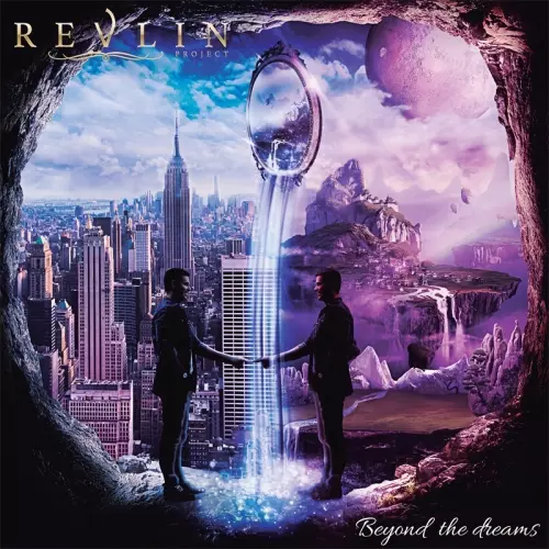 REVLIN PROJECT / BEYOND THE DREAM