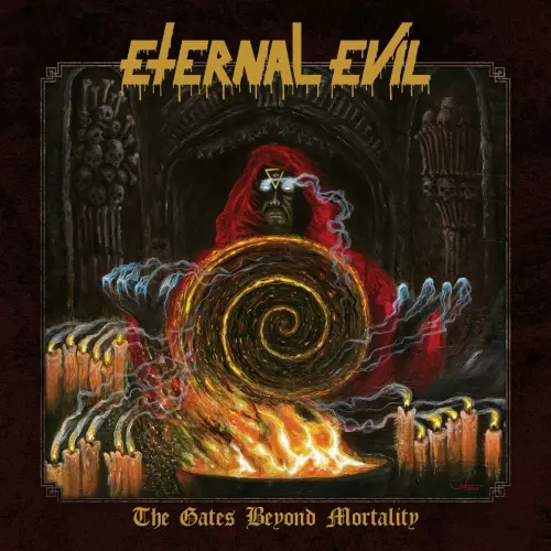 ETERNAL EVIL / THE GATES BEYOND MORTALITY