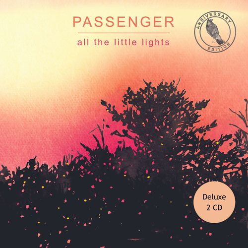 PASSENGER / パッセンジャー / ALL THE LITTLE LIGHTS (ANNIVERSARY EDITION/2CD)