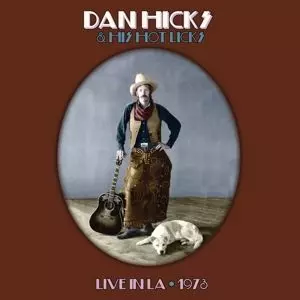 DAN HICKS & HIS HOT LICKS Archives - BGO Records