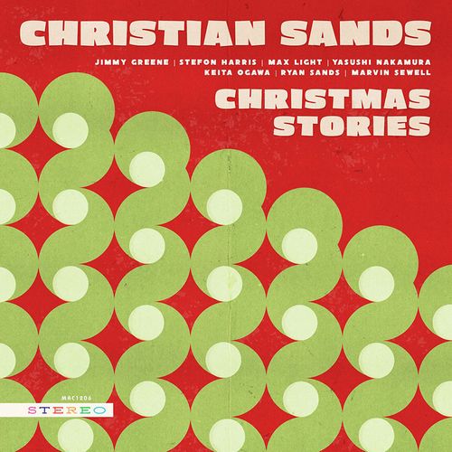 CHRISTIAN SANDS / クリスチャン・サンズ /  Christmas Stories(LP)