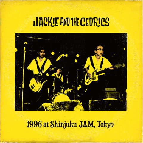 JACKIE & THE CEDRICS / 1996 at Shinjuku JAM, TOKYO