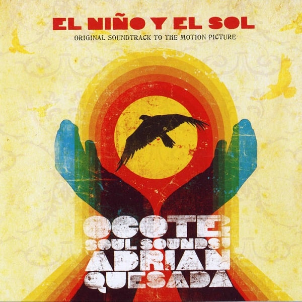 OCOTE SOUL SOUNDS / オコーテ・ソウル・サウンズ / EL NINO Y EL SOL OST