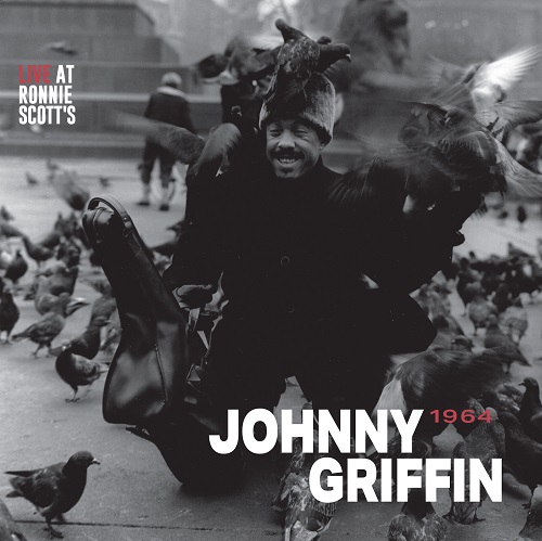 ジョニー・グリフィン / Live At Ronnie Scott's 1964