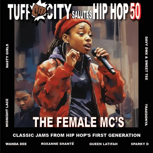 V.A. (TUFF CITY SALUTES HIP HOP 50) / TUFF CITY SALUTES HIP HOP 50: THE FEMALE MC'S "LP+7" (HALF RED/HALF ORANGE VINYL, LIMITED, INDIE-EXCLUSIVE)