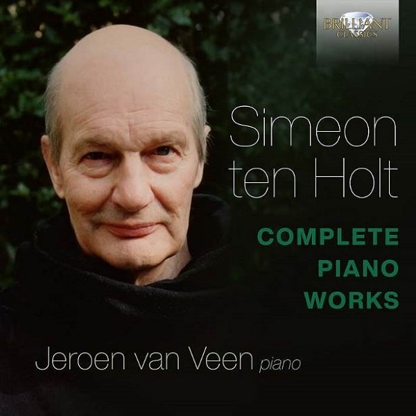 JEROEN VAN VEEN / イェローン・ファン・フェーン / SIMEON TEN HOLT:COMPLETE PIANO WORKS