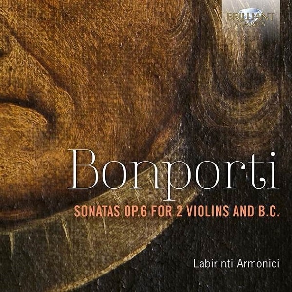 LABIRINTI ARMONICI / ラビリンティ・アルモニチ / BONPORTI:SONATAS OP.6 FOR 2 VIOLINS AND B.C.