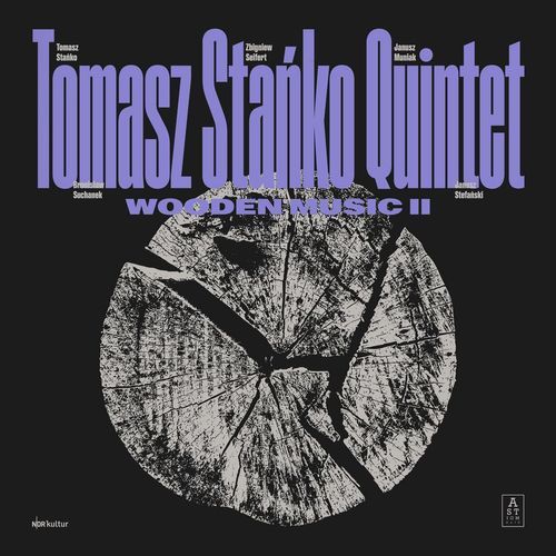TOMASZ STANKO / トーマス・スタンコ / Wooden Music II