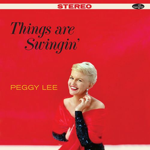 PEGGY LEE / ペギー・リー / Things Are Swingin + 7 Bonus Tracks(LP)