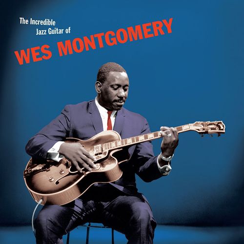 Incredible Jazz Guitar Of Wes Montgomery + 1 Bonus Track(LP)/WES 