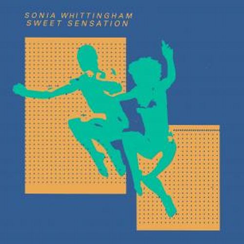 SONIA WHITTINGHAM / SWEET SENSATION