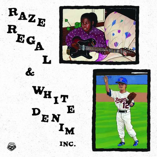 RAZE REGAL & WHITE DENIM INC. / RAZE REGAL & WHITE DENIM INC.
