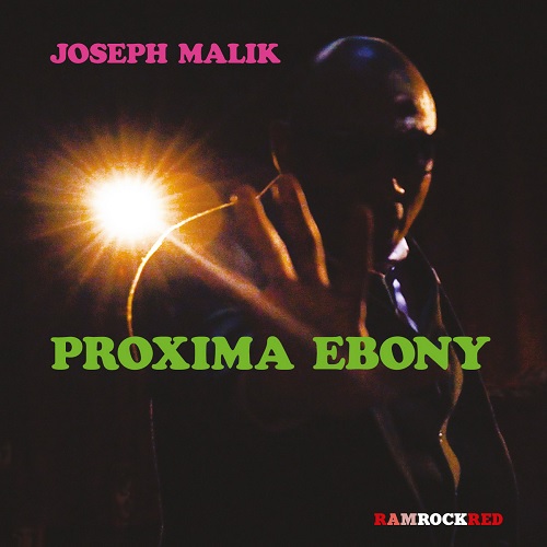 PROXIMA EBONY (LP)/JOSEPH MALIK/ジョセフ・マリック/様々なゲストを招いて制作された5枚目のアルバム｜SOUL ...