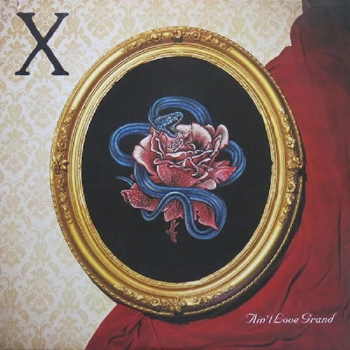 X (US) / AIN'T LOVE GRAND (LP+7")