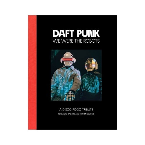DAFT PUNK / ダフト・パンク / WE WERE THE ROBOTS 2ND ED. (A DISCO POGO TRIBUTE)