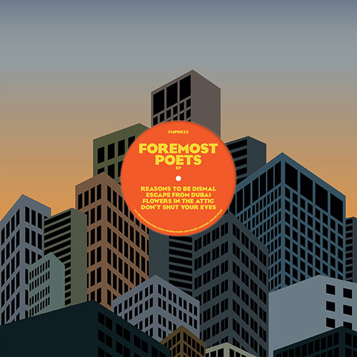 FOREMOST POETS / FLOWERS EP