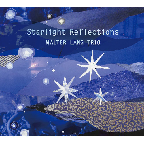 WALTER LANG / ウォルター・ラング / Starlight Reflections(2LP)