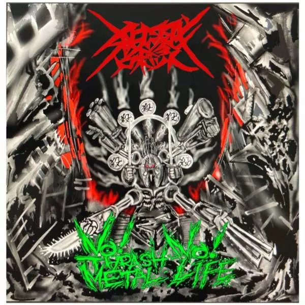SATSURIKU ROBOT / 殺戮ロボット / NO THRASH METAL, NO LIFE!! / ノー・スラッシュ・メタル、ノー・ライフ!!<直輸入盤国内仕様>