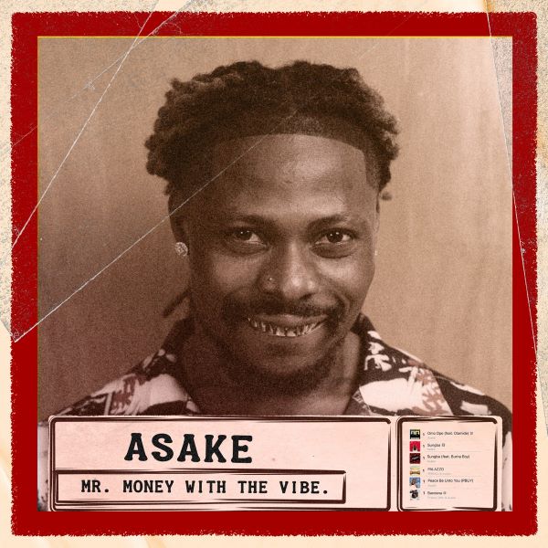 ASAKE / アサケ / MR.MONEY WITH THE VIBE