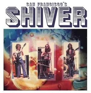 SAN FRANCISCO'S SHIVER (COLOUR VINYL)/SHIVER (PSYCHE