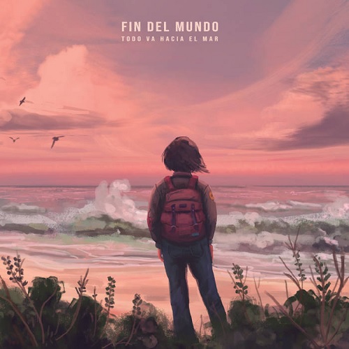 FIN DEL MUNDO / フィン・デル・ムンド / TODO VA HACIA EL MAR (LP)