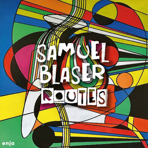 SAMUEL BLASER / サミュエル・ブレイザー / Routes