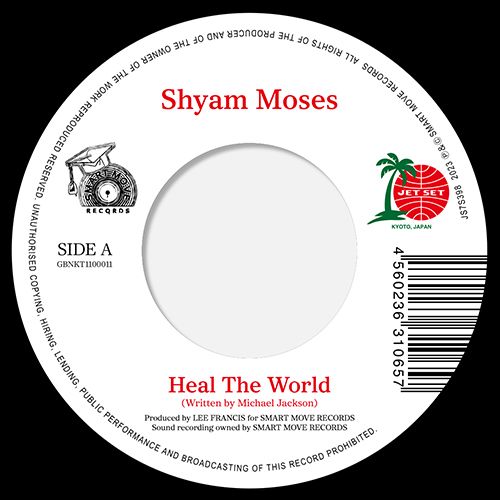 SHYAM MOSES / HEAL THE WORLD / ヒール・ザ・ワールド