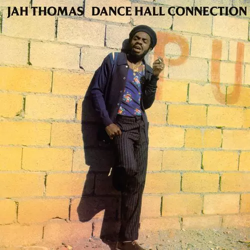 JAH THOMAS / ジャー・トーマス / DANCE HALL CONNECTION