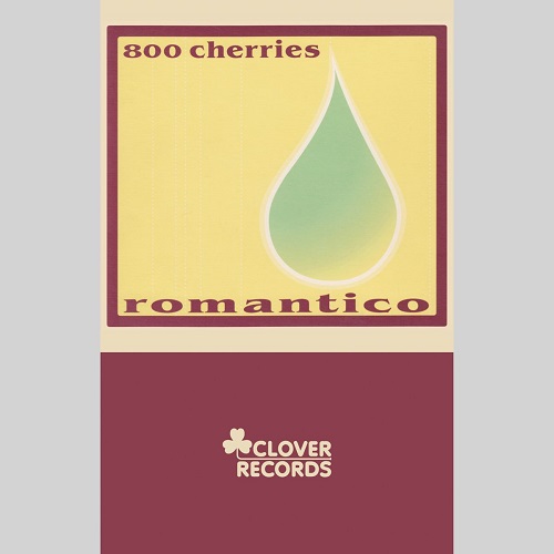 800 cherries / romantico(CASSETTE)