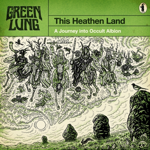 GREEN LUNG / THIS HEATHEN LAND