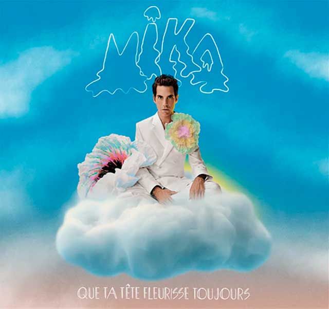 MIKA / ミーカ / QUE TA TETE FLEURISSE TOUJOURS [CD]