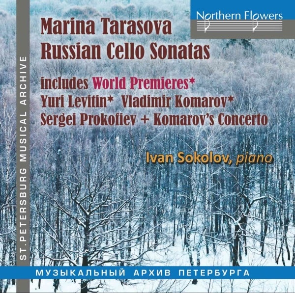 マリーナ・タラソヴァ、ロシアのチェロ・ソナタ集【CD】