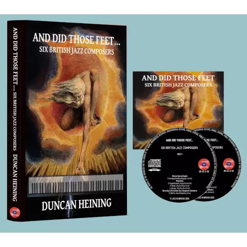 DUNCAN HEINING / And Did Those Feet ... Six British Jazz Composers(BOOK+2CD)