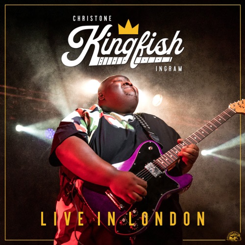 CHRISTONE "KINGFISH" INGRAM / クリストーン・キングフィッシュ・イングラム / LIVE IN LONDON