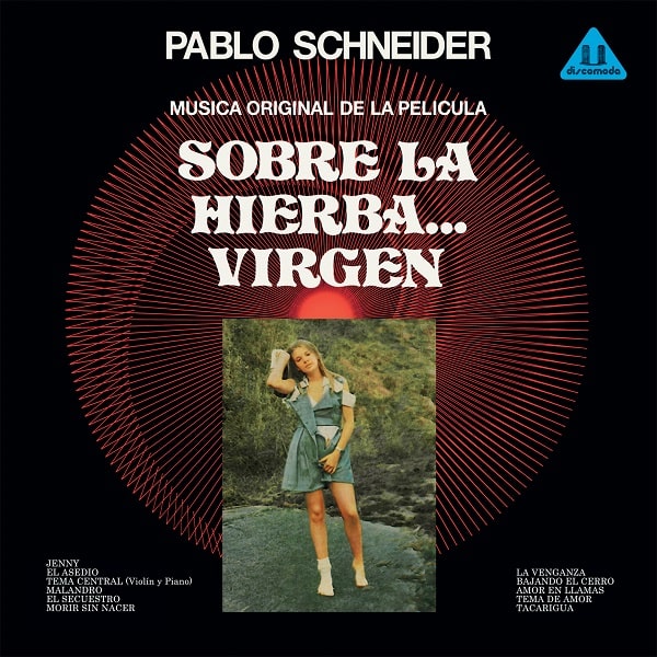 PABLO SCHNEIDER / パブロ・シュナイダー / SOBRE LA HIERBA VIRGEN