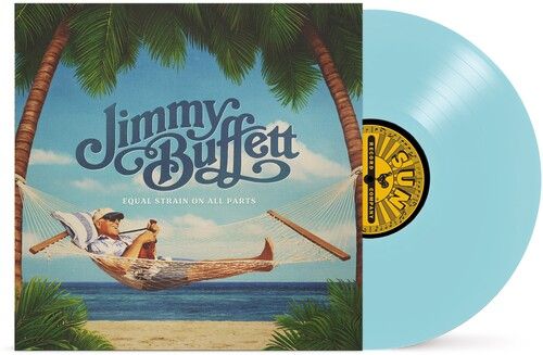 JIMMY BUFFETT / ジミー・バフェット / EQUAL STRAIN ON ALL PARTS (COLORED VINYL, BLUE)