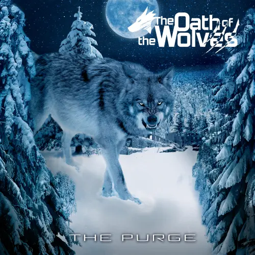 THE OATH OF THE WOLVES / ジ・オース・オブ・ザ・ウルヴス / THE PURGE / ザ・パージ