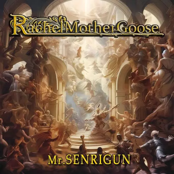 RACHEL MOTHER GOOSE / レイチェル・マザー・グース / Mr.SENRIGUN / ミスター・センリガン