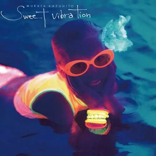 KAZUHITO MURATA / 村田和人 / Sweet Vibration(+4)