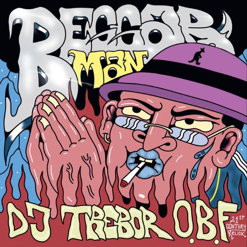 O.B.F X DJ TREBOR / BEGGARMAN