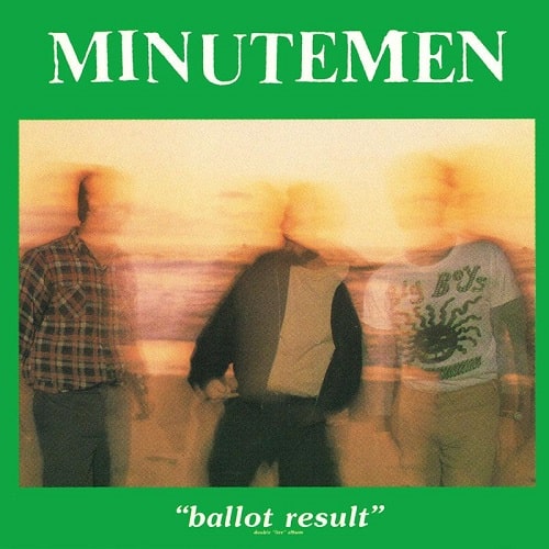 MINUTEMEN / ミニットメン / BALLOT RESULT (LP)