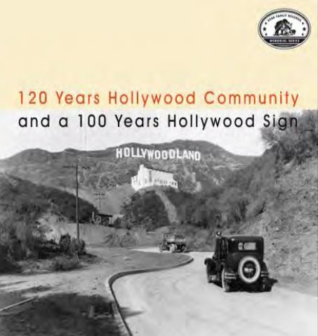 V.A. / MEMORIAL SERIES: 120 YEARS HOLLYWOOD COMMUNITY AND A 100 YEARS HOLLYWOOD SIGN