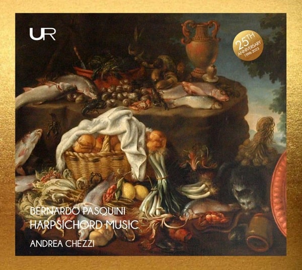 ANDREA CHEZZI / アンドレア・ケッツィ / PASQUINI:HARPSICHORD MUSIC