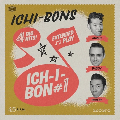 ICHI-BONS / ICH-I-BON #1 (7")