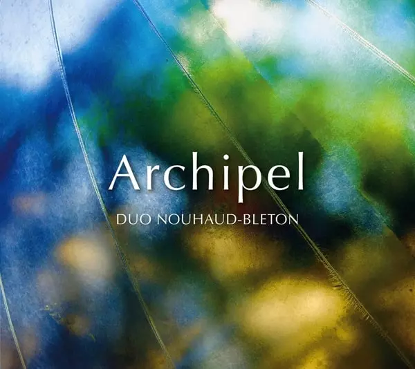 JEAN-PIERRE NOUHAUD / ジャン=ピエール・ノウアー / ARCHIPEL FOR CELLO&GUITAR - MUSICA APPASSIONATA VOL.1