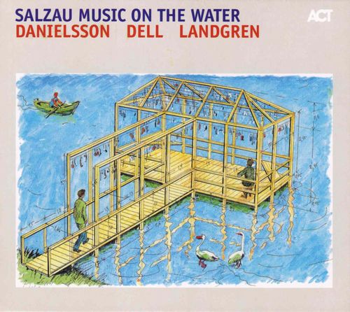 LARS DANIELSSON / ラーシュ・ダニエルソン / Salzau Music On The Water(LP)