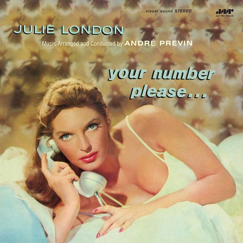 JULIE LONDON / ジュリー・ロンドン / Your Number, Please...+ 1 Bonus Track(LP/180g)