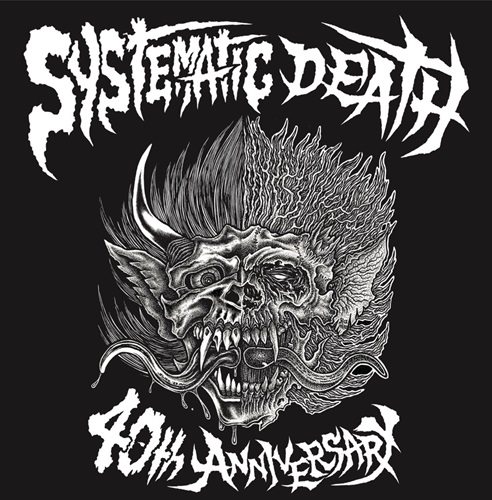 SYSTEMATIC DEATH / SYSTEMA XXXX