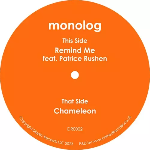 MONOLOG FEAT. PATRICE RUSHEN / REMIND ME / CHAMELEON (7")